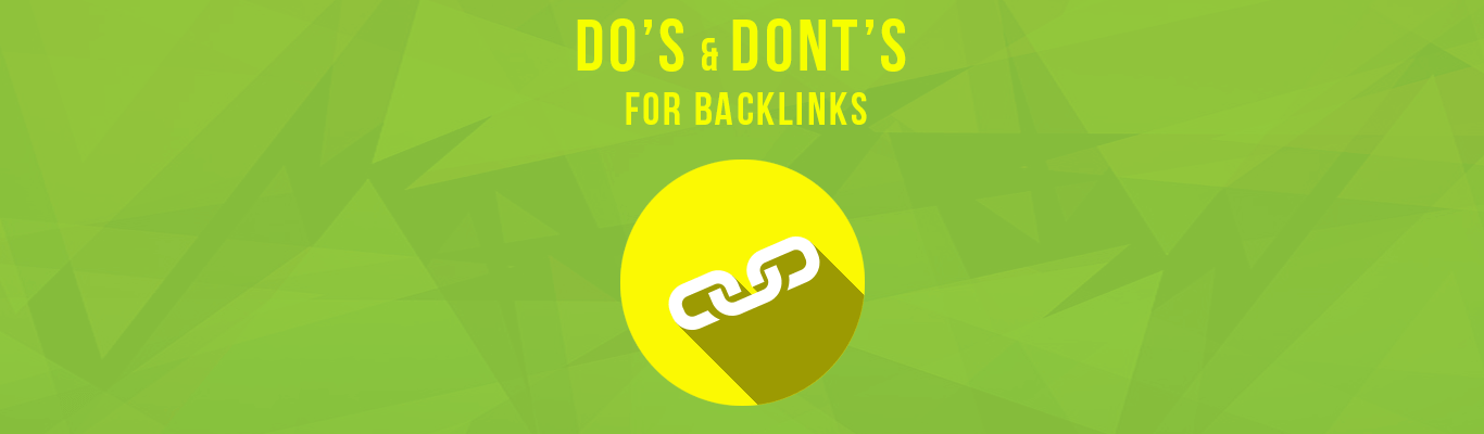 Dos and Donts for Backlinks
